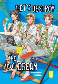 Let's destroy the Idol Dream 05