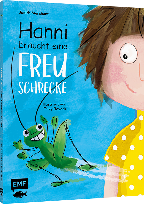 Hanni braucht eine Freuschrecke