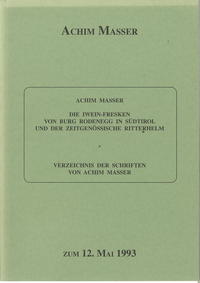 Die Iwein-Fresken von Burg Rodenegg in Südtirol und der zeitgenössische Ritterhelm