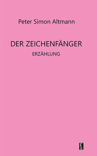 Der Zeichenfänger