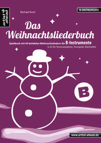 Das Weihnachtsliederbuch (B-Instrumente)