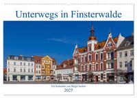 Unterwegs in Finsterwalde (Wandkalender 2025 DIN A2 quer), CALVENDO Monatskalender