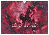 Weltwunder des Alls (Wandkalender 2025 DIN A4 quer), CALVENDO Monatskalender