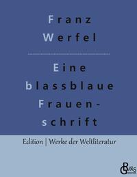 Eine blassblaue Frauenschrift