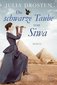 Die schwarze Taube von Siwa