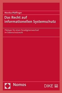 Das Recht auf informationellen Systemschutz