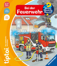 tiptoi® Wieso? Weshalb? Warum? - Bei der Feuerwehr