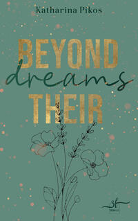 Beyond Their Dreams