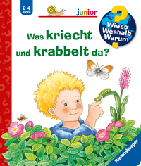 Wieso? Weshalb? Warum? junior, Band 36 - Was kriecht und krabbelt da?