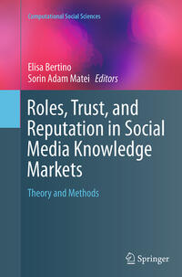 Roles, Trust, and Reputation in Social Media Knowledge Markets