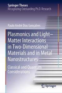 Plasmonics and Light–Matter Interactions in Two-Dimensional Materials and in Metal Nanostructures