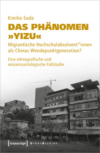 Das Phänomen »Yizu«