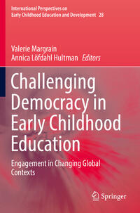 Challenging Democracy in Early Childhood Education