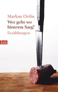 Wer geht wo hinterm Sarg?