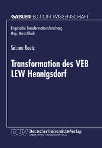 Transformation des VEB LEW Hennigsdorf