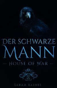 House of War / House of War: der schwarze Mann