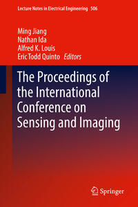 The Proceedings of the International Conference on Sensing and Imaging