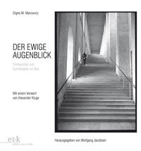 Der ewige Augenblick