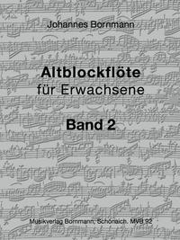 Altblockflöte für Erwachsene - Band 2