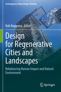 Design for Regenerative Cities and Landscapes