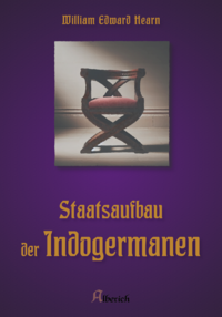 Staatsaufbau der Indogermanen