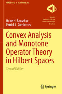 Convex Analysis and Monotone Operator Theory in Hilbert Spaces