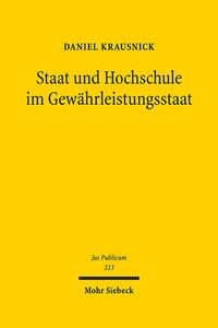 Staat und Hochschule im Gewährleistungsstaat