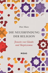 Die Neuerfindung der Religion