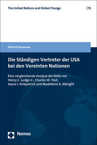 Die Ständigen Vertreter der USA bei den Vereinten Nationen