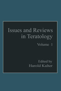 Issues and Reviews in Teratology