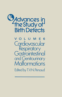 Cardiovascular, Respiratory, Gastrointestinal and Genitourinary Malformations