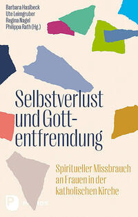 Selbstverlust und Gottentfremdung