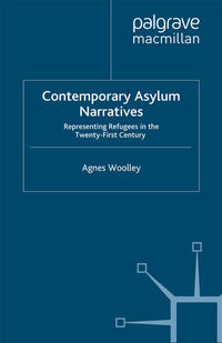 Contemporary Asylum Narratives