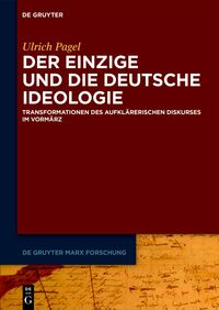 Der Einzige und die Deutsche Ideologie