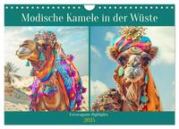 Modische Kamele in der Wüste. Extravagante Highlights (Wandkalender 2025 DIN A4 quer), CALVENDO Monatskalender