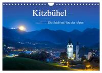 Kitzbühel. Die Stadt im Herz der Alpen (Wandkalender 2025 DIN A4 quer), CALVENDO Monatskalender