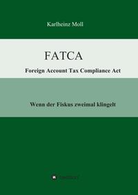 FATCA - Foreign Account Tax Compliance Act