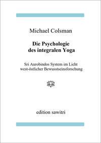 Die Psychologie des Integralen Yoga