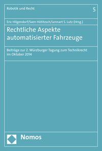 Rechtliche Aspekte automatisierter Fahrzeuge