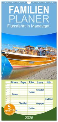 Familienplaner 2025 - Flussfahrt in Manavgat mit 5 Spalten (Wandkalender, 21 x 45 cm) CALVENDO