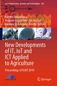 New Developments of IT, IoT and ICT Applied to Agriculture