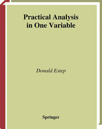 Practical Analysis in One Variable