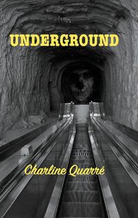 Underground