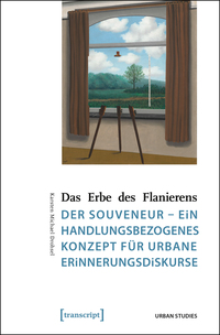 Das Erbe des Flanierens