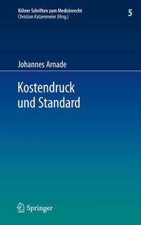 Kostendruck und Standard