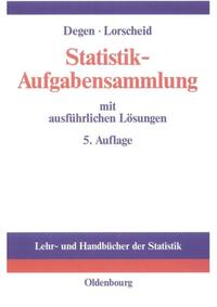 Statistik-Aufgabensammlung mit ausführlichen Lösungen