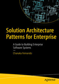 Solution Architecture Patterns for Enterprise