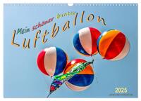 Mein schöner bunter Luftballon (Wandkalender 2025 DIN A3 quer), CALVENDO Monatskalender