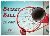 Basketball - so cool (Wandkalender 2025 DIN A2 quer), CALVENDO Monatskalender