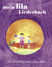 Mein lila Liederbuch